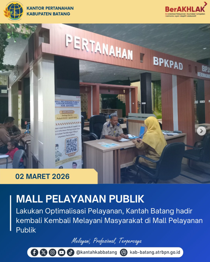 Optimalkan Layanan, Petugas ATR/BPN Berikan Konsultasi Pertanahan di MPP Batang